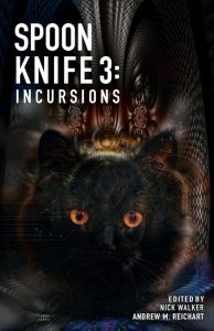 Spoon-Knife-3-Incursions - Neuroqueer